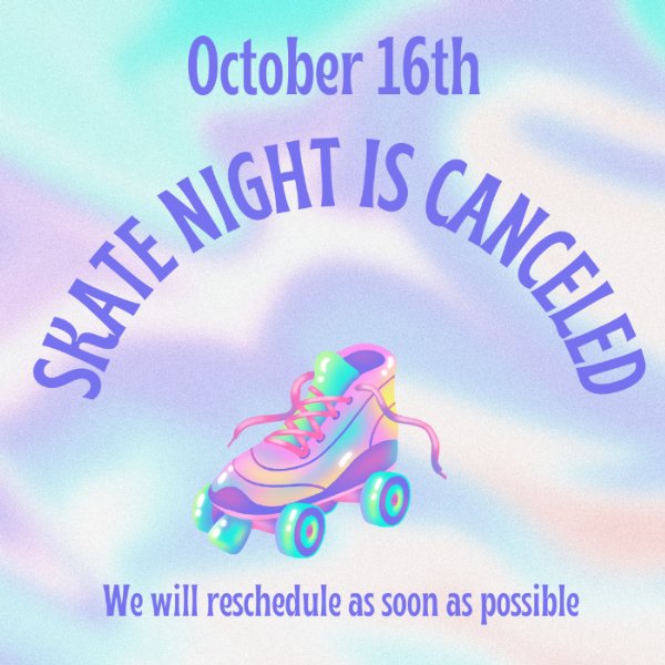 Skate Night Canceled